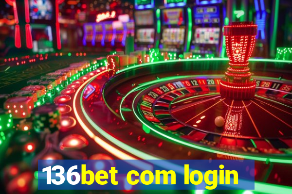 136bet com login