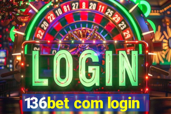 136bet com login