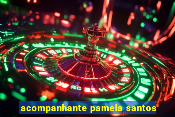 acompanhante pamela santos