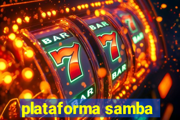 plataforma samba