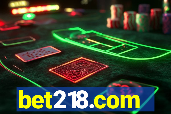 bet218.com