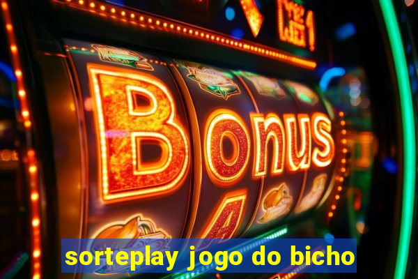 sorteplay jogo do bicho