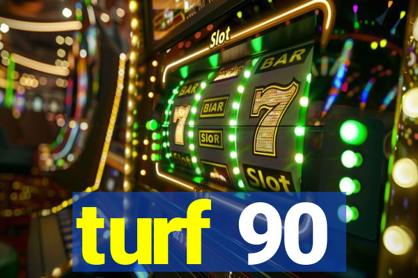 turf 90