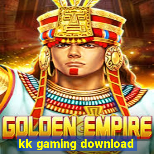 kk gaming download