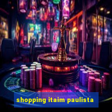 shopping itaim paulista