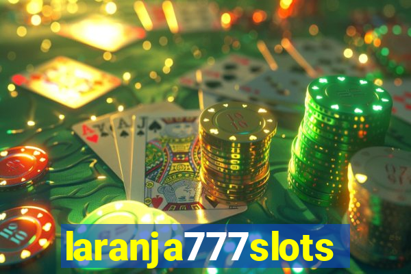 laranja777slots.com