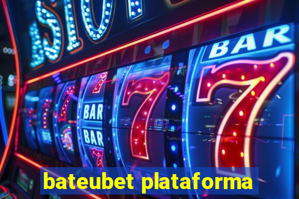 bateubet plataforma