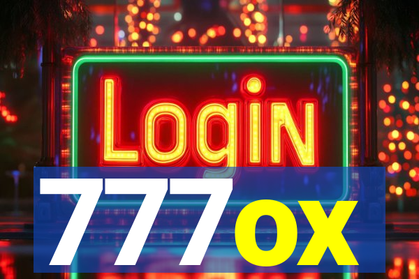 777ox