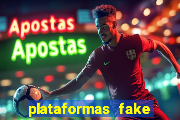 plataformas fake para brincar