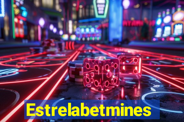 Estrelabetmines