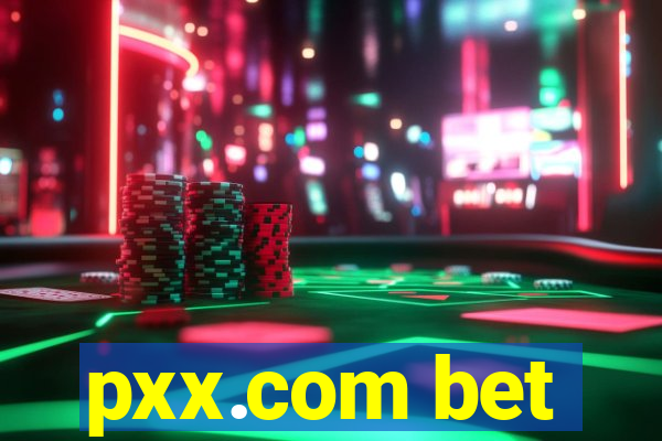 pxx.com bet