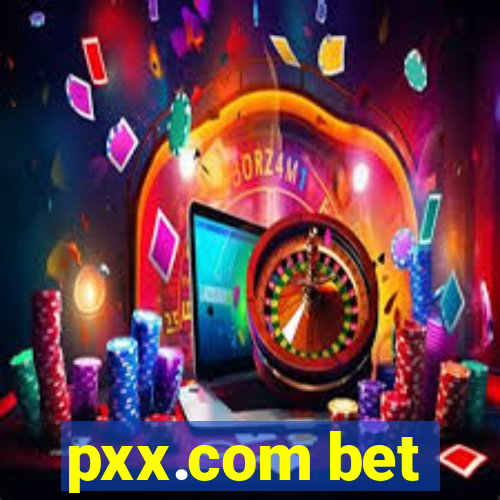 pxx.com bet