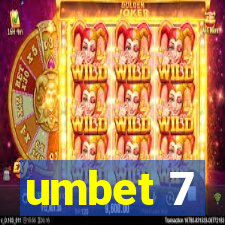 umbet 7