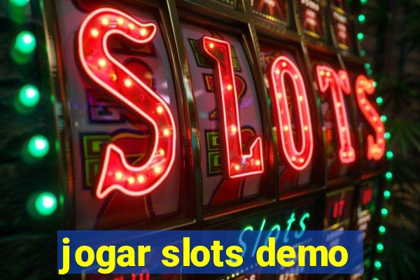 jogar slots demo