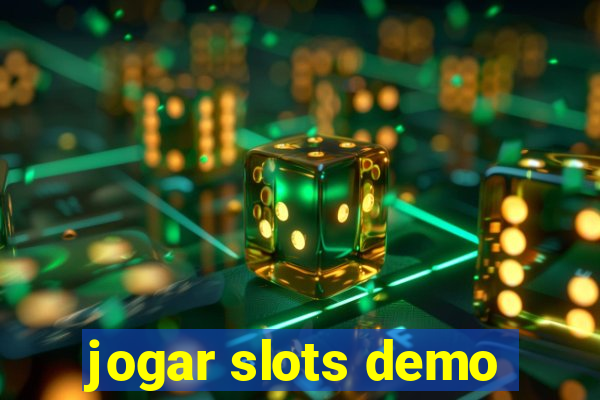 jogar slots demo