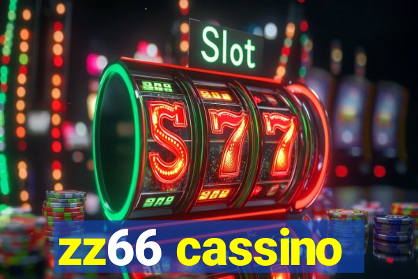 zz66 cassino