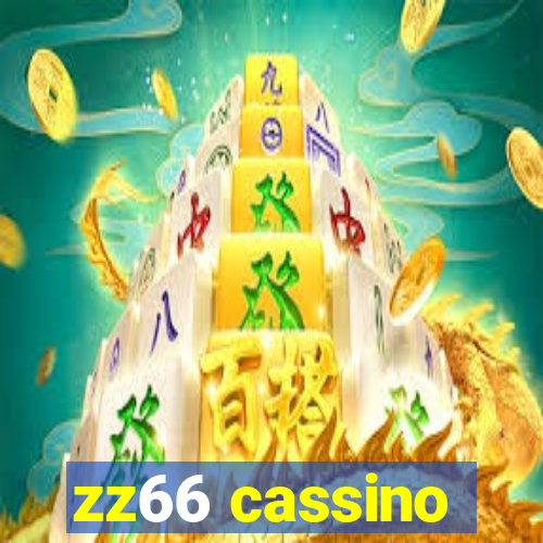 zz66 cassino