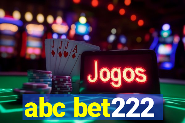 abc bet222