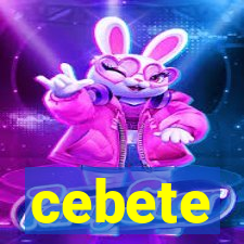 cebete