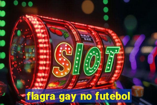 flagra gay no futebol