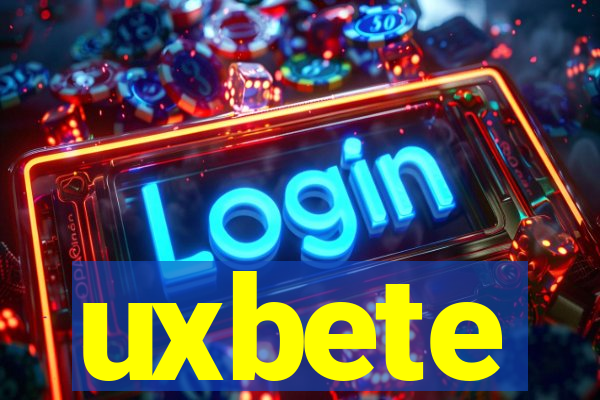 uxbete