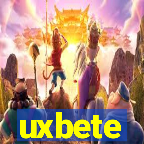 uxbete