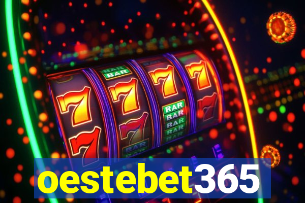 oestebet365