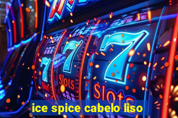 ice spice cabelo liso