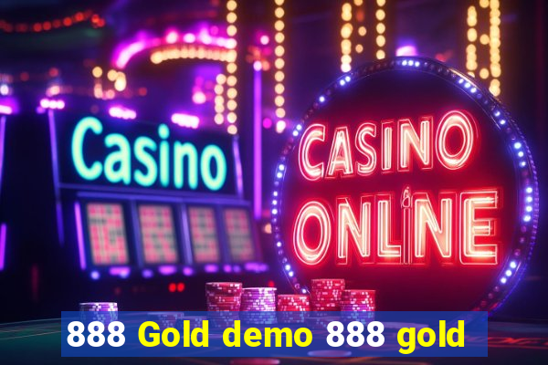 888 Gold demo 888 gold