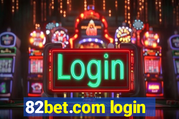 82bet.com login