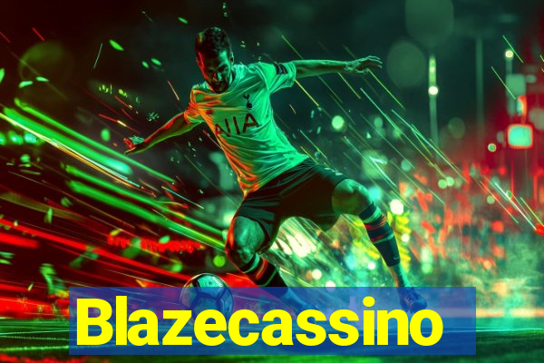 Blazecassino