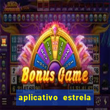 aplicativo estrela bet apk