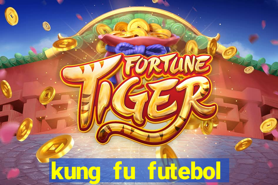 kung fu futebol clube download dublado