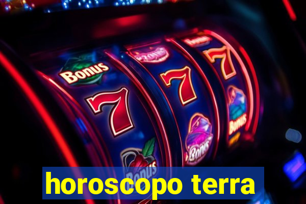 horoscopo terra