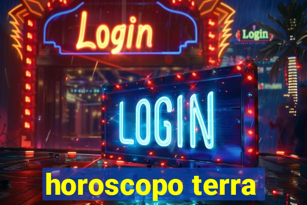 horoscopo terra