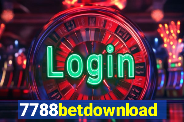 7788betdownload