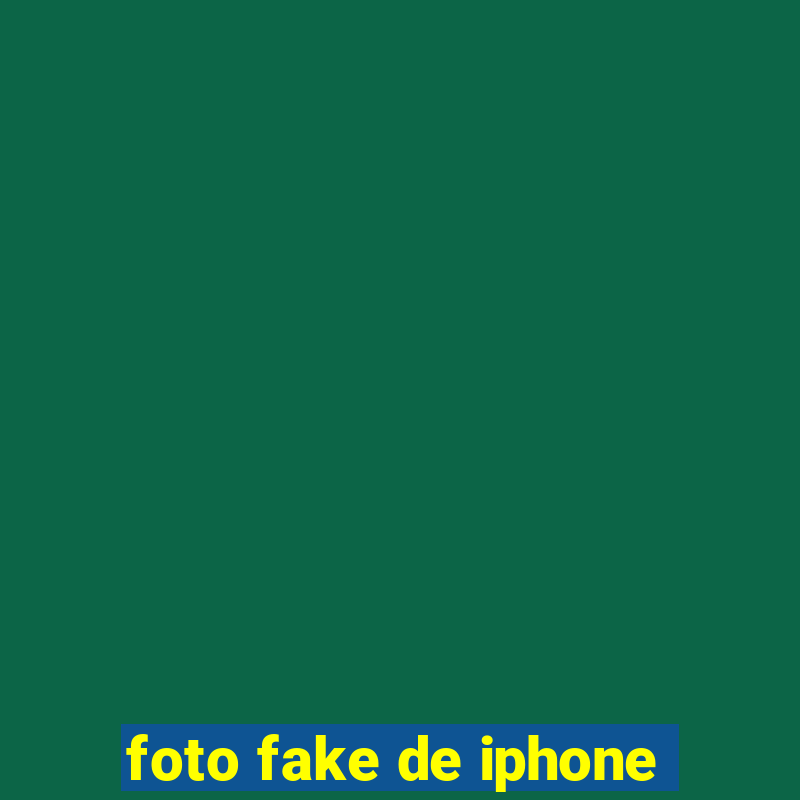 foto fake de iphone