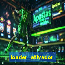 loader ativador windows 7