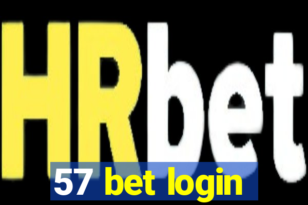 57 bet login