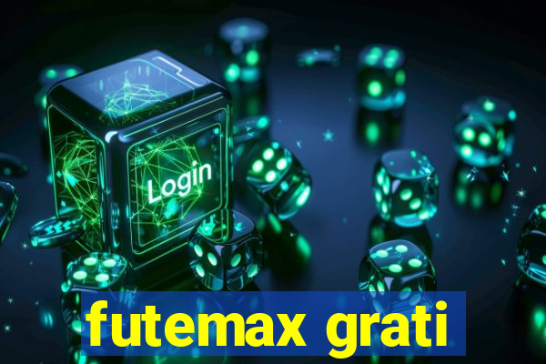 futemax grati