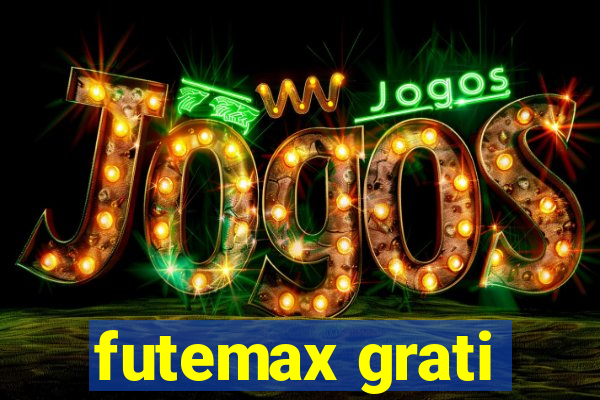 futemax grati