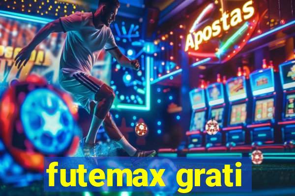 futemax grati