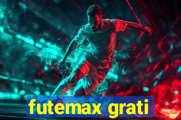 futemax grati