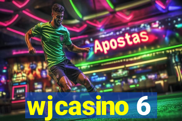 wjcasino 6