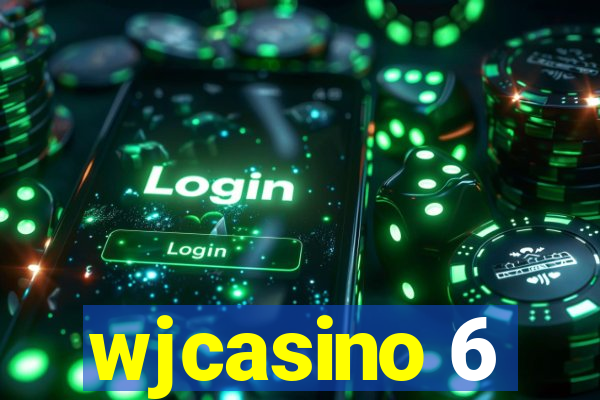 wjcasino 6