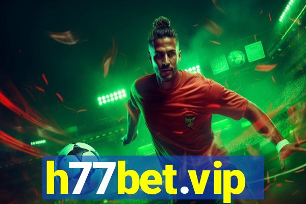 h77bet.vip