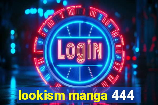 lookism manga 444