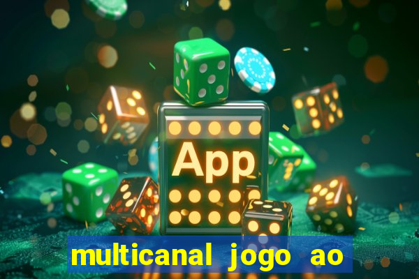 multicanal jogo ao vivo grêmio