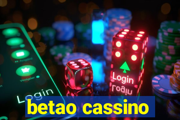 betao cassino