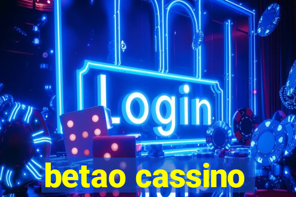 betao cassino